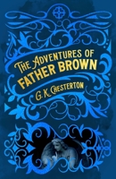 The Adventures of Father Brown 139882464X Book Cover