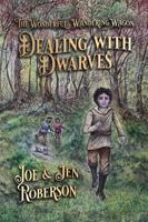 Dealing with Dwarves: Dyslexia Font Edition - Practice reading for dyslexics 1959158104 Book Cover