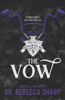 The Vow (The Vigilantes) B0F3DF54YM Book Cover