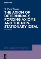 The Axiom of Determinacy, Forcing Axioms, and the Nonstationary Ideal 3110197022 Book Cover