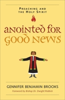 Anointed for Good News 0829803327 Book Cover