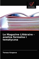 Le Magazine Littéraire - analiza formalna i tematyczna 6203643092 Book Cover