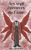 Les sept épreuves de l'âme (French Edition) 2322639974 Book Cover