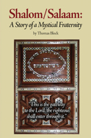 Shalom/Salaam: A Story of a Mystical Fraternity 1891785486 Book Cover