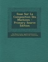 Essai Sur La Composition Des Machines 1017766584 Book Cover