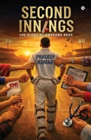 Second Innings: The Story Of Awesome Bros B0GVFQ2WT2 Book Cover