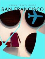 Urban Travel Guide San Francisco 9057671263 Book Cover