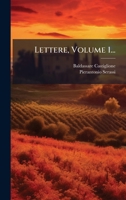 Lettere, Volume 1... 1270969293 Book Cover