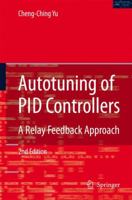 Autotuning of Pid Controllers: A Relay Feedback Approach 1846280362 Book Cover