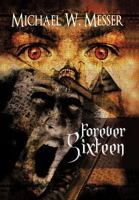 Forever Sixteen 1477298150 Book Cover