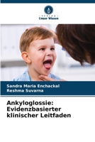 Ankyloglossie: Evidenzbasierter klinischer Leitfaden (German Edition) 620925246X Book Cover
