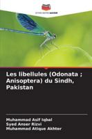 Les libellules (Odonata; Anisoptera) du Sindh, Pakistan (French Edition) 6209022006 Book Cover