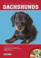 Dachshunds (Barron's Dog Breeds Bibles) 0764196286 Book Cover
