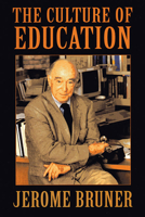 The Culture of Education 0674179536 Book Cover