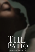 The Patio 1637908024 Book Cover