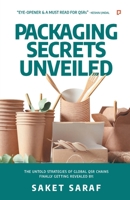 Packaging Secrets Unveiled 9355549164 Book Cover