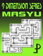 9 Dimension Series: Masyu 150024368X Book Cover