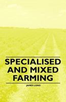 Specialised and Mixed Farming 1446529827 Book Cover