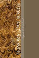 Elinor's Love Songs 1468048481 Book Cover
