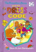 The Berenstain Bears and the Dress Code (Big Chapter Books)