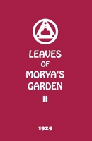 Leaves of Morya's Garden II: Illumination 1946742783 Book Cover