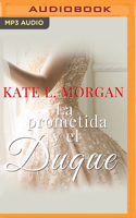 La Prometida Y El Duque 1713612364 Book Cover
