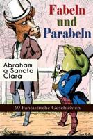 Fabeln Und Parabeln: 60 Fantastische Geschichten (Vollst�ndige Ausgabe) 8026885783 Book Cover