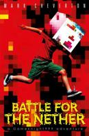 Battle for the Nether: a Gameknight999 Adventure (Gameknight999 Adventure 2) 1471124746 Book Cover