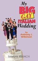 My Big Gay Italian Wedding 0573699275 Book Cover
