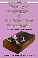 The Story Of Mormonism And The Philosophy Of Mormonism 1467971952 Book Cover