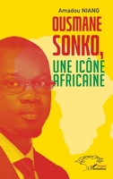 Ousmane Sonko, Une icône africaine 2336565420 Book Cover