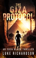 The Giza Protocol 1739352211 Book Cover