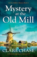 Mystery at the Old Mill 1800190034 Book Cover