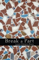 Break a Part B0H1V9N32S Book Cover