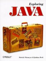 Exploring Java (O'Reilly Java) 1565921844 Book Cover