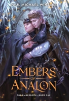 Embers of Analon 1965643027 Book Cover
