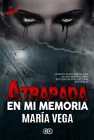 Atrapada en mi memoria (Spanish Edition) 173158220X Book Cover