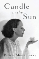 Candle in the Sun 1733697918 Book Cover