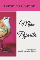 Miss Pajarita: Poes�a Infantil B09GTQM7FD Book Cover