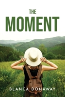 The Moment 1805100637 Book Cover