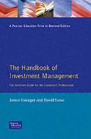 Handbook of Investment Management: The Definitive Guide for the Investment Professional 0273626523 Book Cover