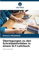 Überlegungen zu den Schreibaktivitäten in einem ELT-Lehrbuch (German Edition) 6209483666 Book Cover