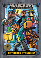 Last Block Standing! (Minecraft Woodsword Chronicles #6) (A Stepping Stone Book(TM)) 1984850695 Book Cover