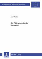 Der Abbruch Rettender Kausalitaet 3631357796 Book Cover
