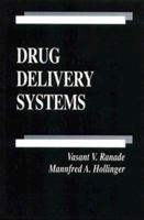 Drug Delivery Systems, Second Edition (Handbooks in Pharmacology and Toxicology) 084931433X Book Cover