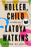 Holler, Child: Stories B0CJK1HCLD Book Cover