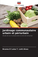 Jardinage communautaire urbain et périurbain (French Edition) 6208055776 Book Cover
