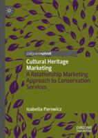 Cultural Heritage Marketing: A Relationship Marketing Approach to Conservation Services 3030002861 Book Cover