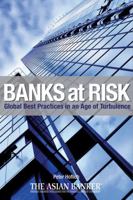 Banks at Risk: Global Best Practices in an Age of Turbulence 047082719X Book Cover