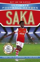Saka (Ultimate Football Heroes - The No.1 football series) 1789464803 Book Cover